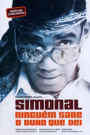 Poster de Filme Simonal, Ninguém Sabe o Duro que Dei (2009)