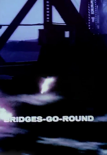 Bridges-Go-Round (Bridges-Go-Round)