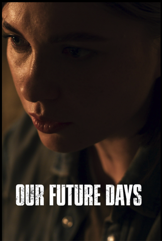 Poster 1 de Curta Our Future Days (2026)