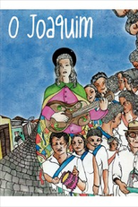O Joaquim (O Joaquim)
