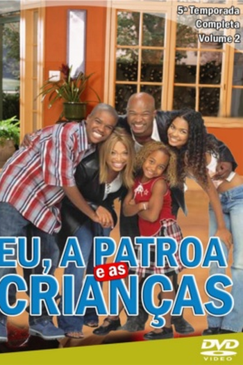  de Série Eu, a Patroa e as Crianças (5ª Temporada) (2004)