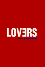 Lovers: Piccolo Film Sull'amore (Lovers: Piccolo Film Sull'amore)
