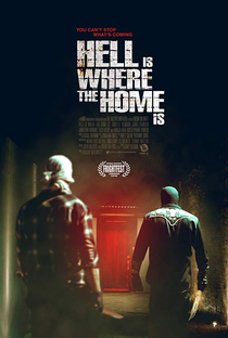 Hell is Where the Home is - Poster / Capa / Cartaz - Oficial 3
