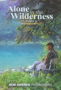 Alone In The Wilderness Part II - Poster / Capa / Cartaz - Oficial 1