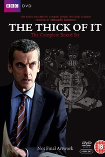 The Thick of It (1ª Temporada) - Poster / Capa / Cartaz - Oficial 1