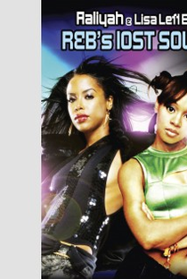 R&Bs Lost Souls - Aaliyah & Lisa "Left Eye" Lopes - Poster / Capa / Cartaz - Oficial 1