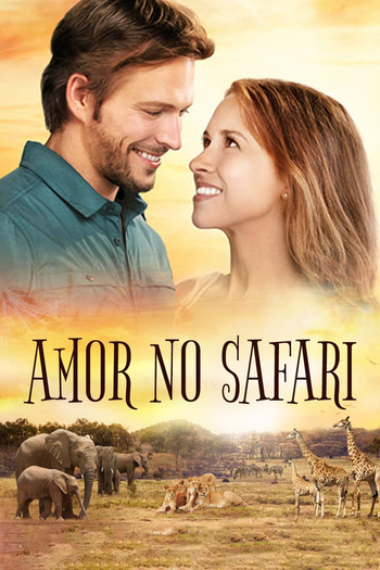  de Filme Amor no Safari (2018)