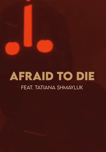 P.O.D.: AFRAID TO DIE (P.O.D. feat. Tatiana Shmayluk - AFRAID TO DIE)