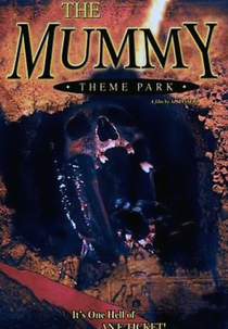 The Mummy Theme Park (The Mummy Theme Park)