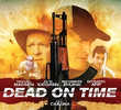 Dead on Time