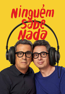 Ninguém Sabe Nada (1ª Temporada) (Nadie Sabe Nada (Temporada 1))