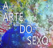 A Arte do Sexo