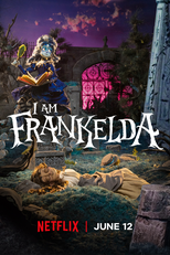 Sou a Frankelda (Soy Frankelda)