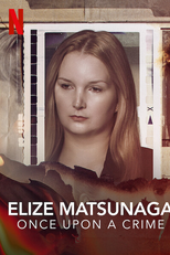 Elize Matsunaga: Era Uma Vez um Crime (Elize Matsunaga: Era Uma Vez um Crime)