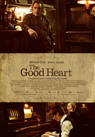 O Bom Coração (The Good Heart)
