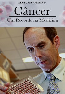 Câncer (Cancer: The Emperor of All Maladies)