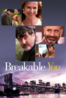 Breakable You: A Sua Parte Frágil - Poster / Capa / Cartaz - Oficial 1