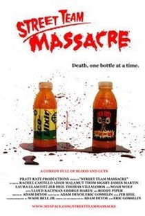 Street Team Massacre - Poster / Capa / Cartaz - Oficial 1