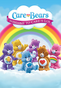 Ursinhos Carinhosos: Bem-Vindos á Terra do Carinho (Care Bears: Welcome to Care-a-Lot)