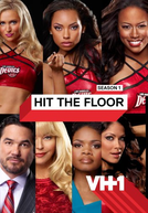 Hit the Floor (1ª Temporada) (Hit the Floor (Season 1))