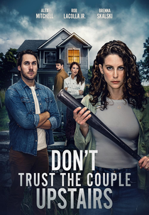 Don’t Trust the Couple Upstairs (Don’t Trust the Couple Upstairs)