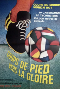 Rumo à Glória | Filme Oficial da Copa de 1974 - Poster / Capa / Cartaz - Oficial 1