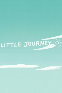 Little Journey - Poster / Capa / Cartaz - Oficial 1