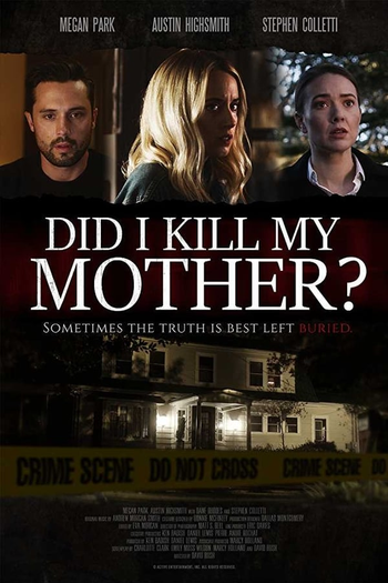  de Filme Did I Kill My Mother? (2018)
