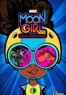 Garota da Lua e o Dinossauro Demônio (1ª Temporada) (Marvel’s Moon Girl and Devil Dinosaur (Season 1))