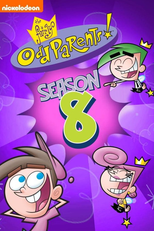 Os Padrinhos Mágicos (8ª Temporada) (The Fairly OddParents (Season 8))